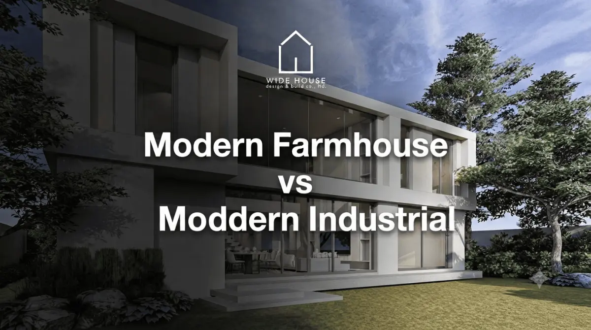 Modern Farmhouse vs Modern Industrial สไตล์ไหนที่ใช่ สำหรับบ้านในฝันของคุณ